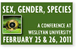 Sex, Gender, Species Conference 2010