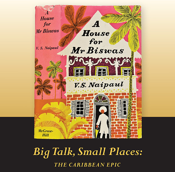 Big Talk, Small Places: The Caribbean Epic