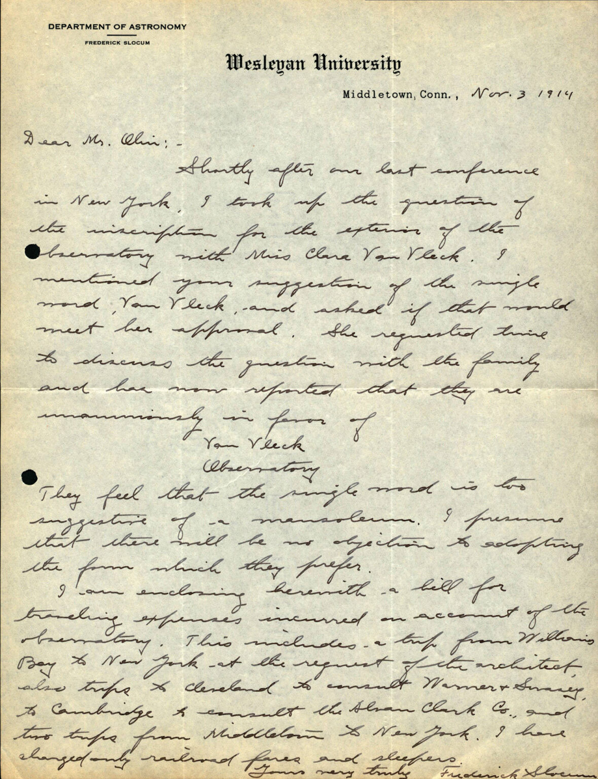 Letter between Frederic Slocum and Stephen Henry Olin, November 3, 1914, detailing the naming request for the Van Vleck Observatory by Clara and the Van Vleck family.