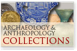 Archaeology & Anthropology Collections