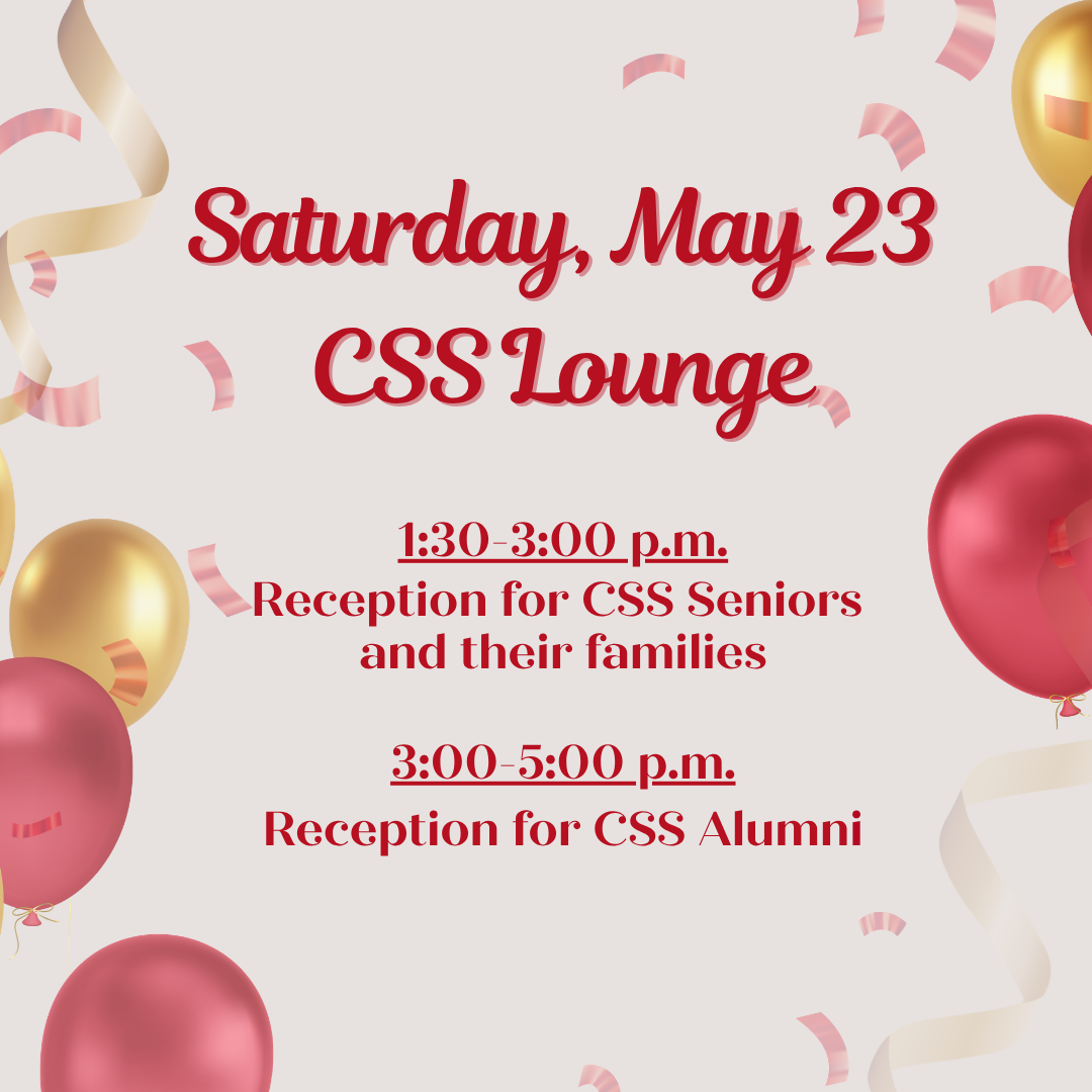 CSS Commencement Weekend Receptions