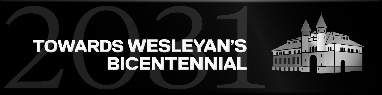 Towards Wesleyan's Bicentennial